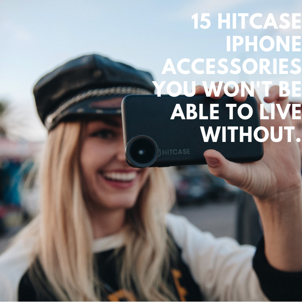 15 Hitcase iPhone Accessories You Won't Be Able to Live Without