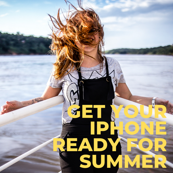 Keep Your iPhone Safe on Family Summer Adventures