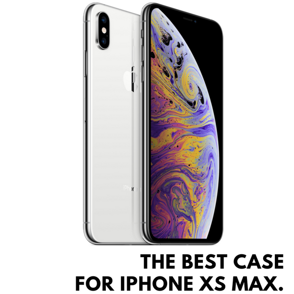 The Best Protective Case for iPhone XS Max