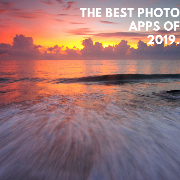 Top iPhone Photography Apps in 2019