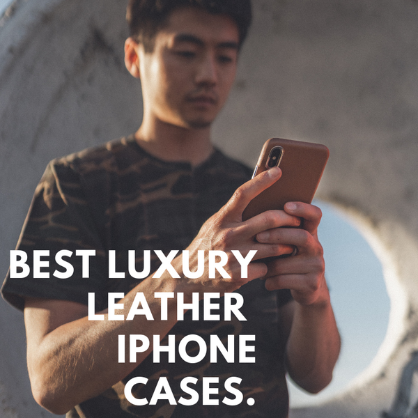 Best Luxury Leather iPhone Cases: Meet the Ferra from Hitcase
