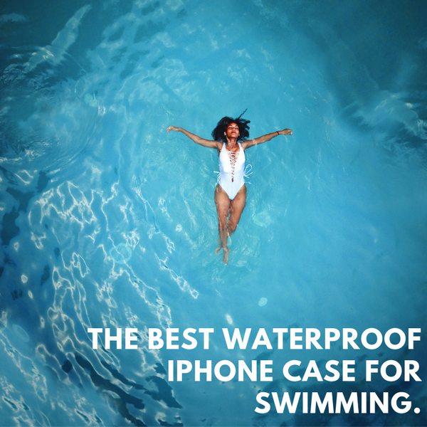 Summer Fun: The Best Waterproof iPhone Case for Swimming